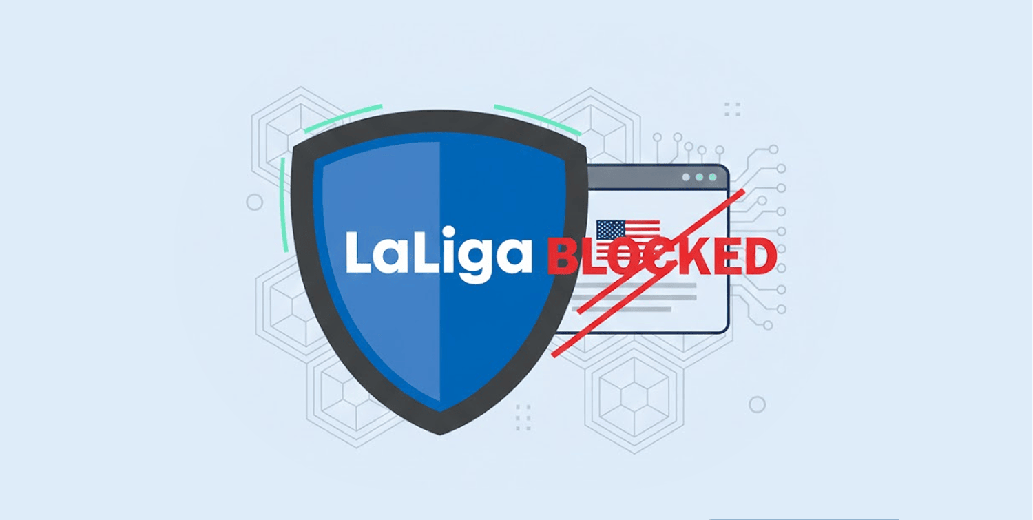Spain’s LaLiga Blocks US Federal Site in Broad Anti-Piracy Crackdown