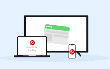 How to Disable Ad Tracking on All Your Devices in 2024