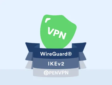 VPN Protocols: Which One is the Best?